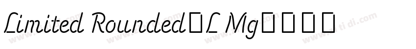 Limited Rounded-L Mg字体转换